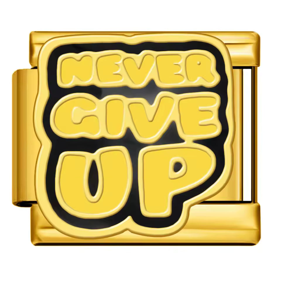 https://cdn.shopify.com/s/files/1/0942/8824/9110/files/Never_Give_Up_Italian_charm_9mm_Gold.avif?v=1776959868