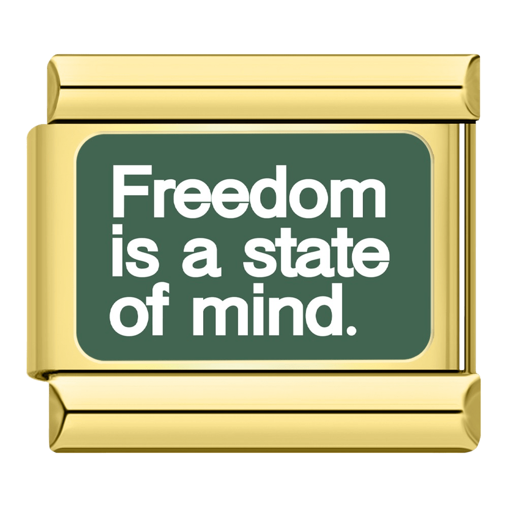 La liberté est un état d'esprit