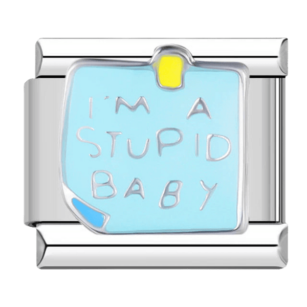 Je suis un bébé idiot