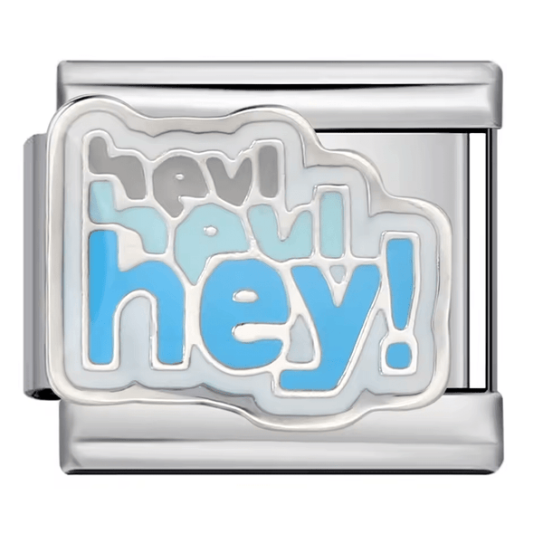 Hey! charm
