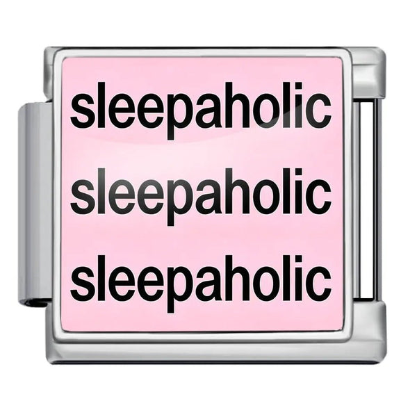 Sleepaholic charm